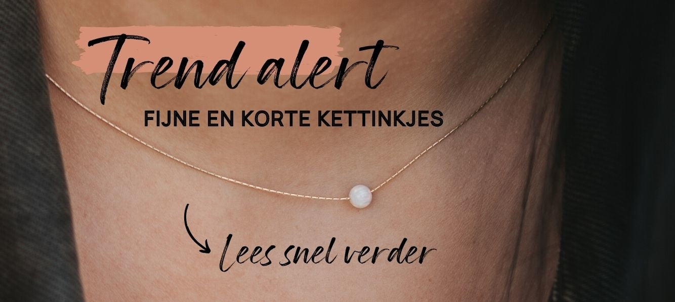34. Trend_ fijne, korte kettinkjes